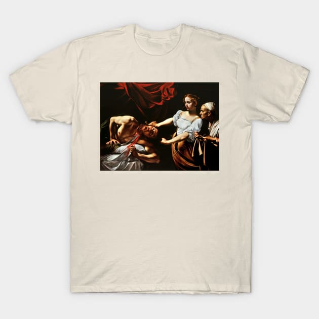 High Resolution - Caravaggio - Judith Beheading Holofernes T-Shirt by RandomGoodness